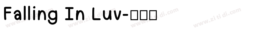 Falling In Luv字体转换